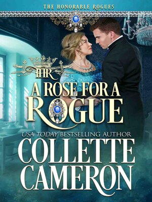 cover image of A Rose for a Rogue